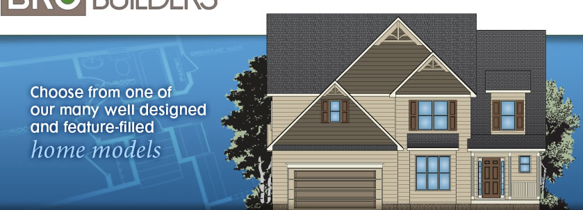 BRG Builders Home Models - Download PDFs of Front Elevations and Floor Plans here